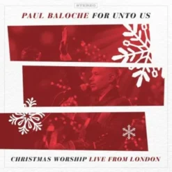 For Unto Us: Christmas Worship - Live From London